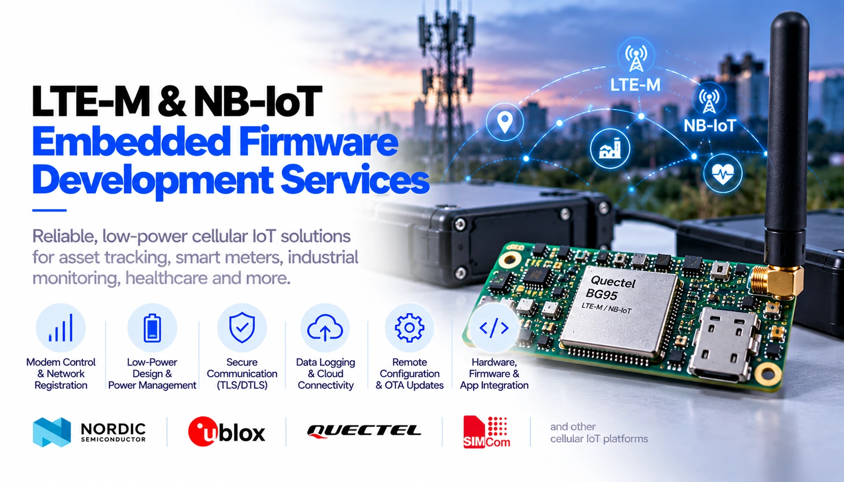LTE-M and NB-IoT Embedded Firmware Development